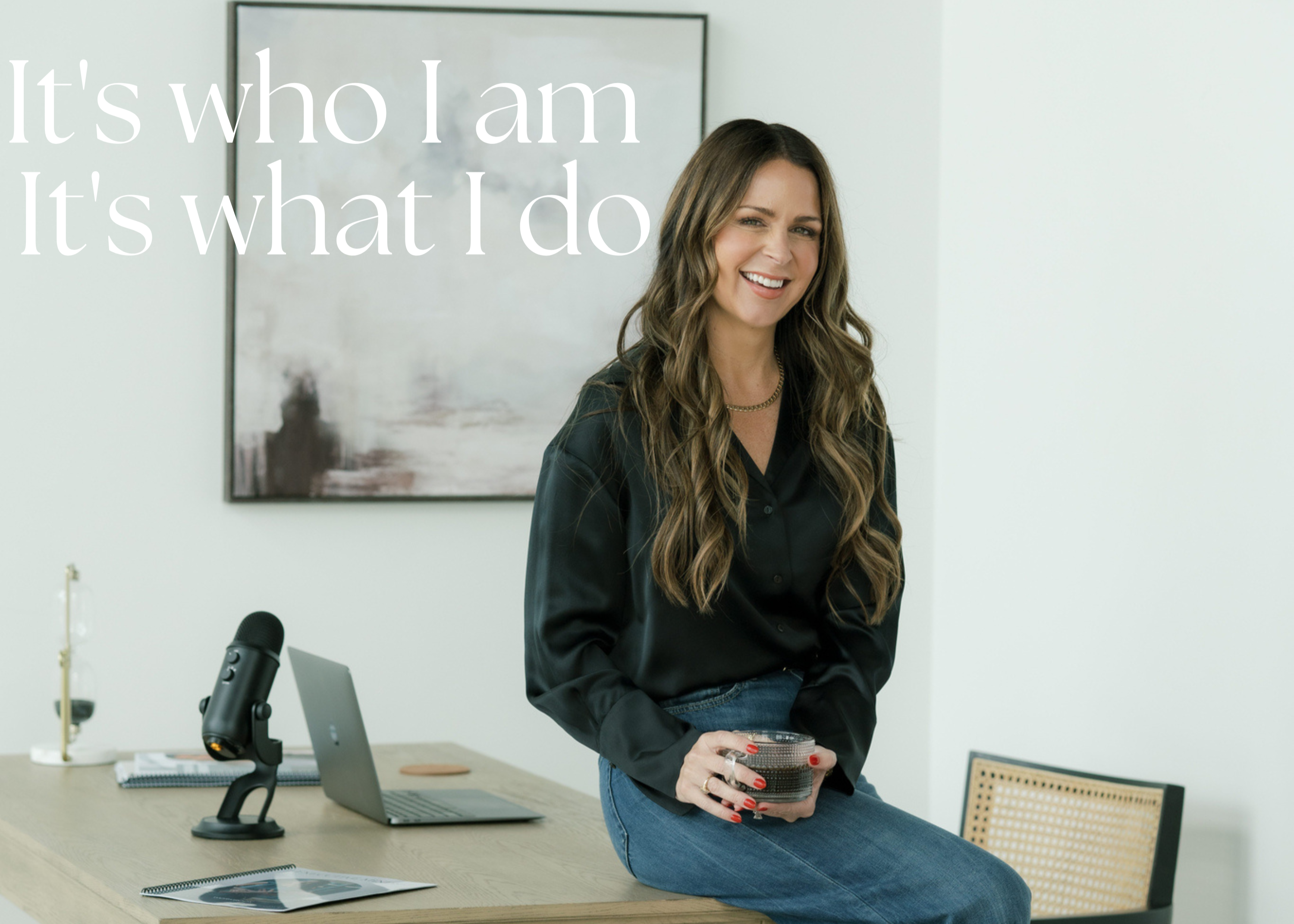 Executive-Coach-It's-who-I-am.-It's-what-I-do-Design-a-life-you-love-Shayla-King-Evolve-LA-Chicago-Austin-Blog